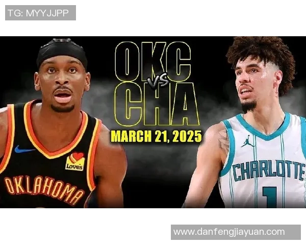 雷霆与黄蜂常规赛精彩对决回顾及赛后分析